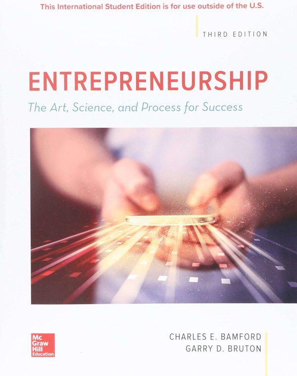 Entrepreneurship The Art Science And Process For Success 3e Charles E. Bamford Garry D. Bruton Instructors Manual.jpg