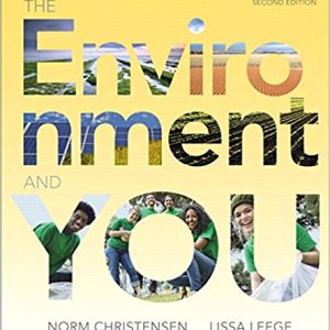 Environment And You The 2nd Edition Norm Christensen Lissa Leege Test Bank.jpg