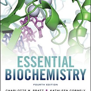 Essential Biochemistry 4th Edition Pratt Cornely Test Bank.jpg