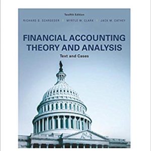 Financial Accounting Theory And Analysis Text And Cases 12th Edition Schroeder Clark Cathey Test Bank.jpg