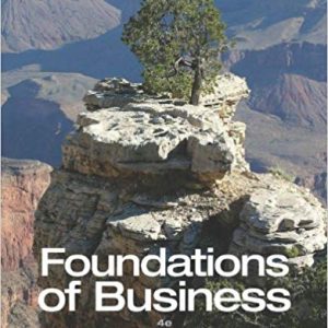 Foundations Of Business 4th Edition William M. Pride Robert J. Hughes Jack R. Kapoor Instructor Solution Manual 1.jpg