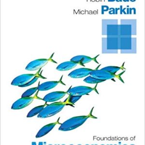 Foundations Of Microeconomics Plus New Myeconlab With Pearson Etext Access Card Package 7th Edition By Robin Bade Michael Parkin Test Bank 7e.jpg