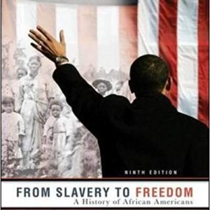 From Slavery To Freedom 9e John Hope Franklin Evelyn Brooks Higginbotham Test Bank.jpg