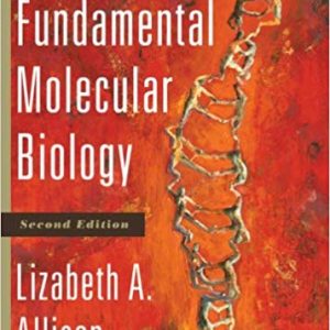 Fundamental Molecular Biology 2nd Edition Allison Test Bank 1.jpg