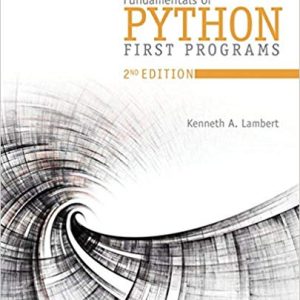 Fundamentals Of Python First Programs 2nd Edition Kenneth A. Lambert Test Bank.jpg