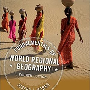 Fundamentals Of World Regional Geography 4th Edition Joseph J. Hobbs Test Bank.jpg