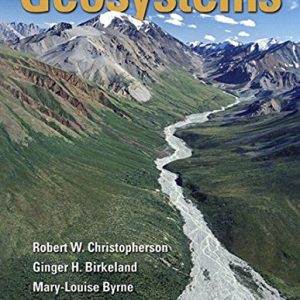 Geosystems An Introduction To Physical Geography 4e Canadian W. Christopherson Birkeland Byrne Giles Test Bank.jpg