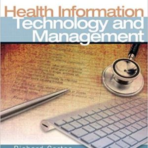 Health Information Technology And Management Richard Gartee Im W Case Studies.jpg