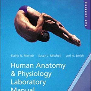 Human Anatomy Physiology Laboratory Manual Cat Version Plus Masteringap With Etext Access Card Package 11e Elaine N. Marieb Susan J. Mitchell Lori A. Smith Sm.jpg