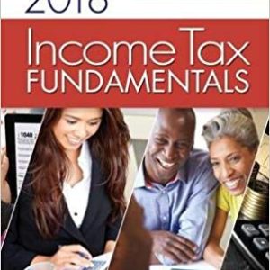 Income Tax Fundamentals 2018 36th Edition Gerald E. Whittenburg Steven Gill Test Bank 1.jpg