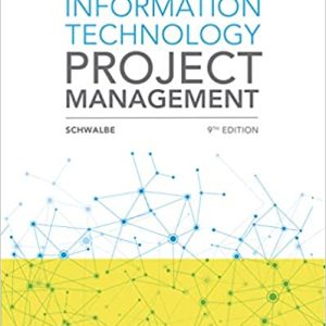 Information Technology Project Management 9th Edition Kathy Schwalbe 2019 Test Bank.jpg