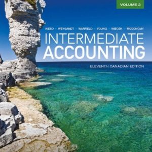 Intermediate Accounting Volume 2 12th Canadian Edition Kieso Weygandt Warfield Wiecek Mcconomy Test Bank.jpg