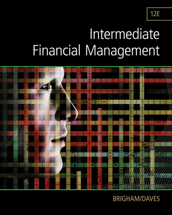 Intermediate Financial Management 12th Edition Eugene F. Brigham Phillip R. Daves Solution Manual.jpg