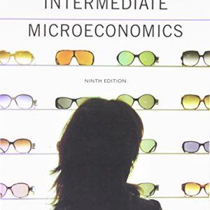 Intermediate Microeconomics A Modern Approach 9th Edition Hal R. Varian Test Bank 1.jpg