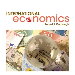 International Economics 16th Edition Robert Carbaugh Instructor Solution Manual.jpg