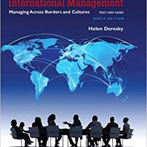 International Management Managing Across Borders And Cultures Text And Cases 9th Edition Helen Deresky Instructor Manual.jpg