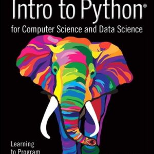 Intro To Python For Computer Science And Data Science Learning To Program With Ai Big Data And The Cloud Paul J. Deitel Instructors Resource Manual.jpg