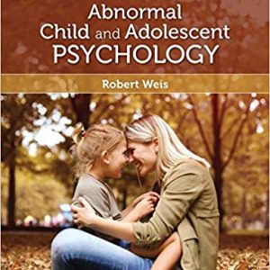 Introduction To Abnormal Child And Adolescent Psychology 3rd Ed.. Thousand Oaks Weis R. 2018 Test Bank Sage Publisher .jpg