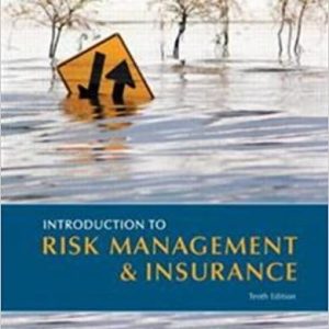 Introduction To Risk Management And Insurance 10th Edition Mark S. Dorfman David A. Cather Test Bank.jpg