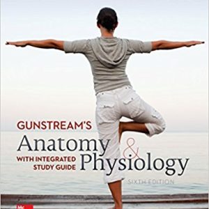 Lapres Gunstreams Anatomy Physiology 6e Isbn 1259296571 Test Bank.jpg