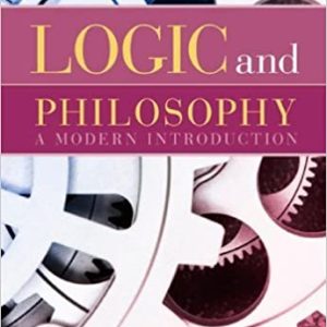 Logic And Philosophy A Modern Introduction 11th Edition Alan Hausman Howard Kahane Paul Tidman Solution Manual.jpg