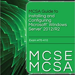 Mcsa Guide To Installing And Configuring Microsoft Windows Server 2012 R2 Exam 70 410 1st Editiongreg Tomsho Test Bank.jpg