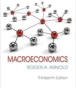 Macroeconomics 13th Edition Roger A. Arnold Instructor Solution Manual.jpg