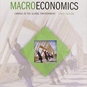 Macroeconomics Canada In The Global Environment 10e Michael Parkin Robin Bade Test Bank.jpg