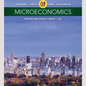 Macroeconomics Private And Public Choice 16th Edition James D. Gwartney Richard L. Stroup Russell S. Sobel David A. Macpherson Test Bank.jpg