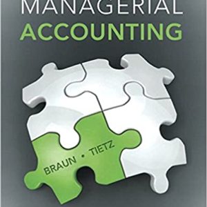 Managerial Accounting Fourth Canadian 4e 2020 W. Braun M. Tietz Beaubien Instructors Solutions Manual.jpg