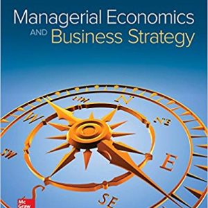 Managerial Economics And Business Strategy 9e Michael Baye Jeffrey Prince Test Bank.jpg