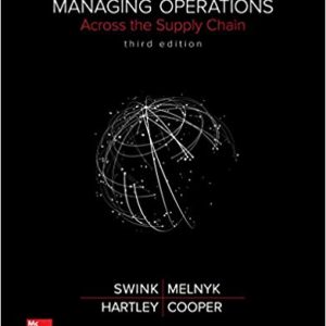 Managing Operations Across The Supply Chain 3e Swink A. Melnyk Cooper L. Hartley Test Bank.jpg