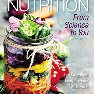 Nutrition From Science To You 4th Edition Blake D. Munoz Volpe Test Bank.jpg