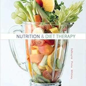 Nutrition And Diet Therapy 9th Edition Linda Kelley Debruyne Kathryn Pinna Eleanor Noss Whitney Test Bank.jpg