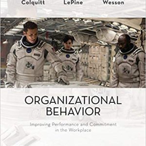 Organizational Behavior Improving Performance And Commitment In The Workplace 5e Jason A. Colquitt Test Bank.jpg