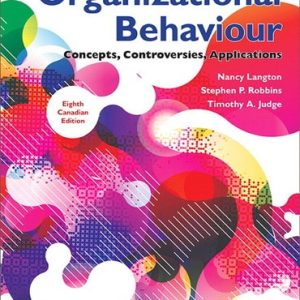 Organizational Behaviour Concepts Controversies Applications Eighth Canadian Edition 8e Nancy Langton Stephen P. Robbins Timothy A. Judge Test Bank.jpeg