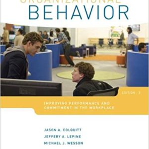 Organizational Behaviour Improving Performance And Commitment In The Workplace 3rd Canadian Edition Colquitt Lepine Wesson Gellatly Test Bank.jpg