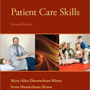 Patient Care Skills 7th Edition Scott Duesterhaus Minor Medicine St. Louis Instructor Manual.jpg