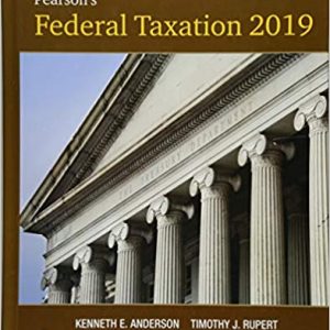 Pearsons Federal Taxation 2019 Corporations Partnerships Estates And Trust Prentice 32e Timothy J. Rupert Kenneth E. Anderson Instructors Resource Manual.jpg