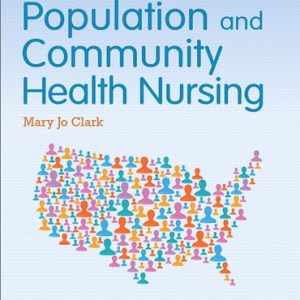 Population And Community Health Nursing 6th Edition Mary Jo Clark Test Bank.jpg