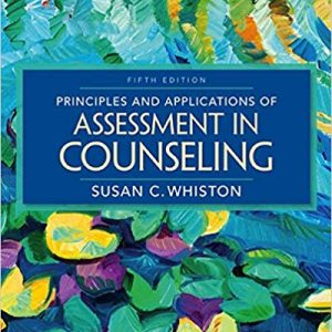 Principles And Applications Of Assessment In Counseling 5th Edition Susan C. Whiston Test Bank 1.jpg