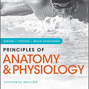 Principles Of Anatomy And Physiology 15th Edition By Gerard J. Tortora Bryan H. Derrickson. Test Bank.jpg