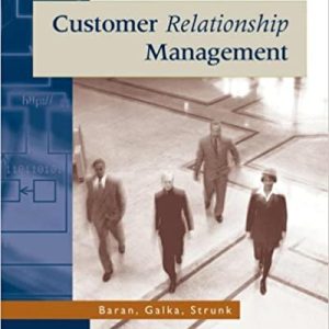 Principles Of Customer Relationship Management 1st Edition Roger J Baran Robert Galka Daniel P Strunk Test.jpg