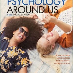 Psychology Around Us 3rd Canadian Editionronald Comer Nancy Ogden Michael Boyes Elizabeth Gould Test Bank.jpg