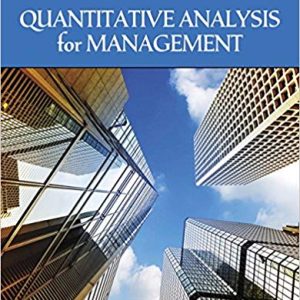 Quantitative Analysis For Management 13e Barry Render Ralph M. Stair Jr. Michael E. Hanna Trevor S. Hale Test Bank.jpg