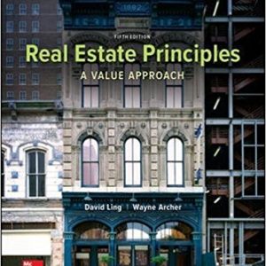 Real Estate Principles A Value Approach 5e David Ling Wayne Archer Test Bank.jpg