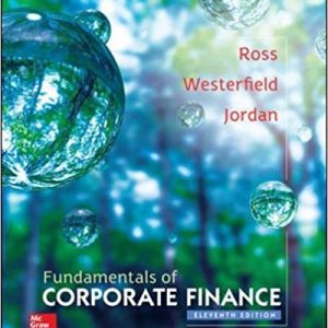 Ross Fundamentals Of Corporate Finance 11e Isbn 0077861701 Instructors Manual.jpg