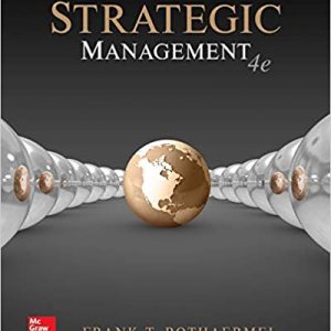 Rothaermel F . T 2019 Strategic Management 4th Edition Test Bank.jpg