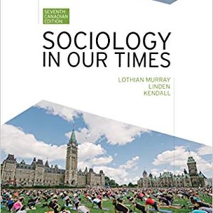 Sociology In Our Times 7th Edition Jane Murray Rick Linden Diana Kendall Test Bank.jpg