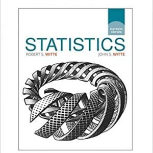 Statistics 11th Edition By Robert S. Witte John S. Witte. 2016 Test Bank Test Bank 300x300 1.jpg